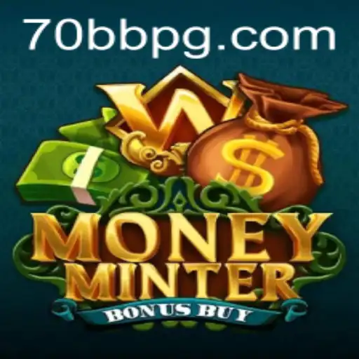 Explorando o Universo de MoneyMinterBonusBuy: Jogo de Estratégia e Oportunidade na Plataforma 70BB.com