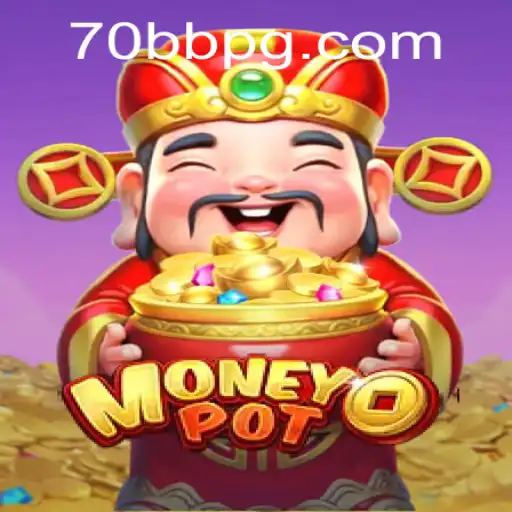 Explorando o Jogo MoneyPot: Uma Nova Aventura em 70BB.com