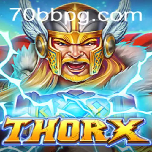 ThorX: A Nova Sensação dos Jogos Online Introduzido por 70BB.com